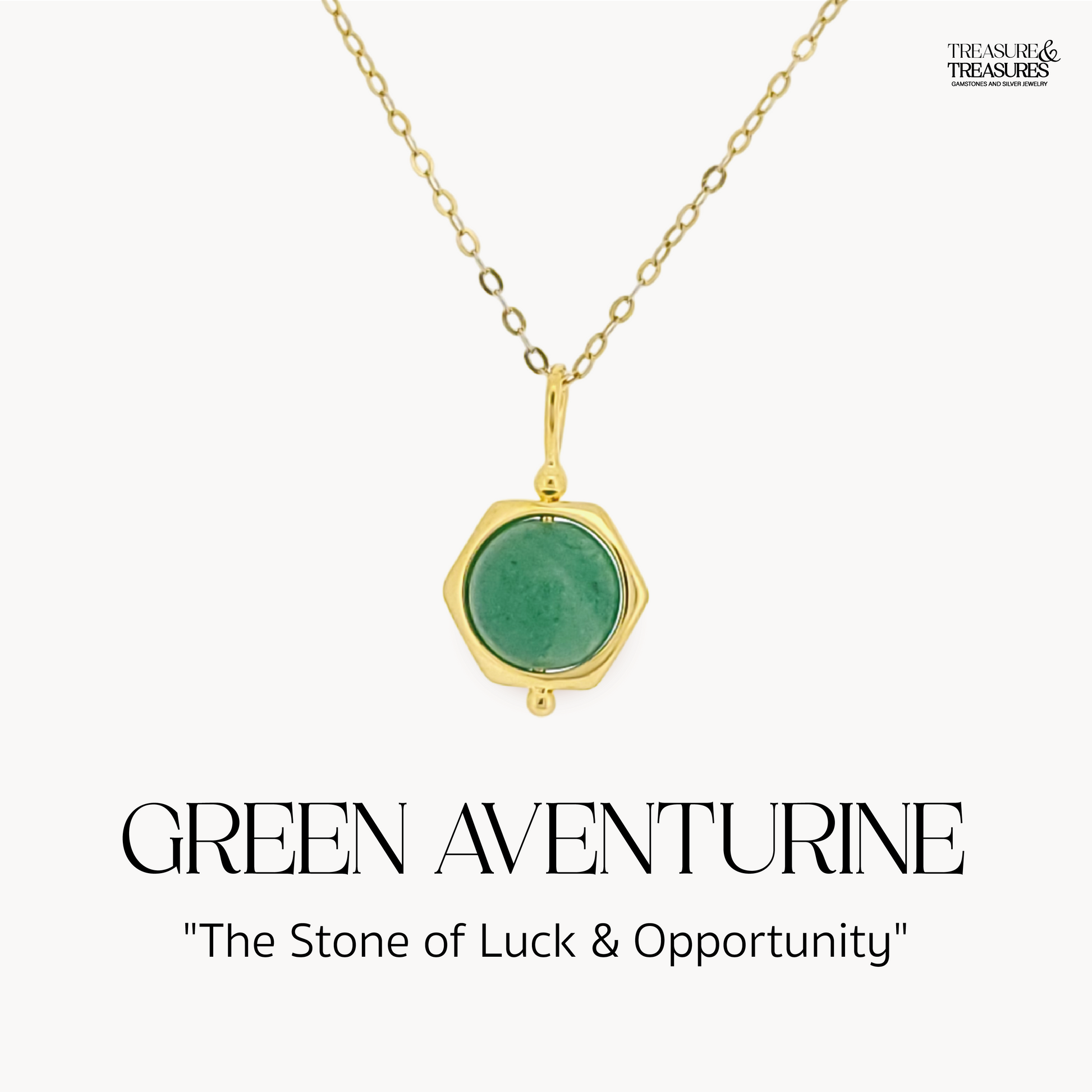 Green Aventurine - "The Stone of Opportunity"