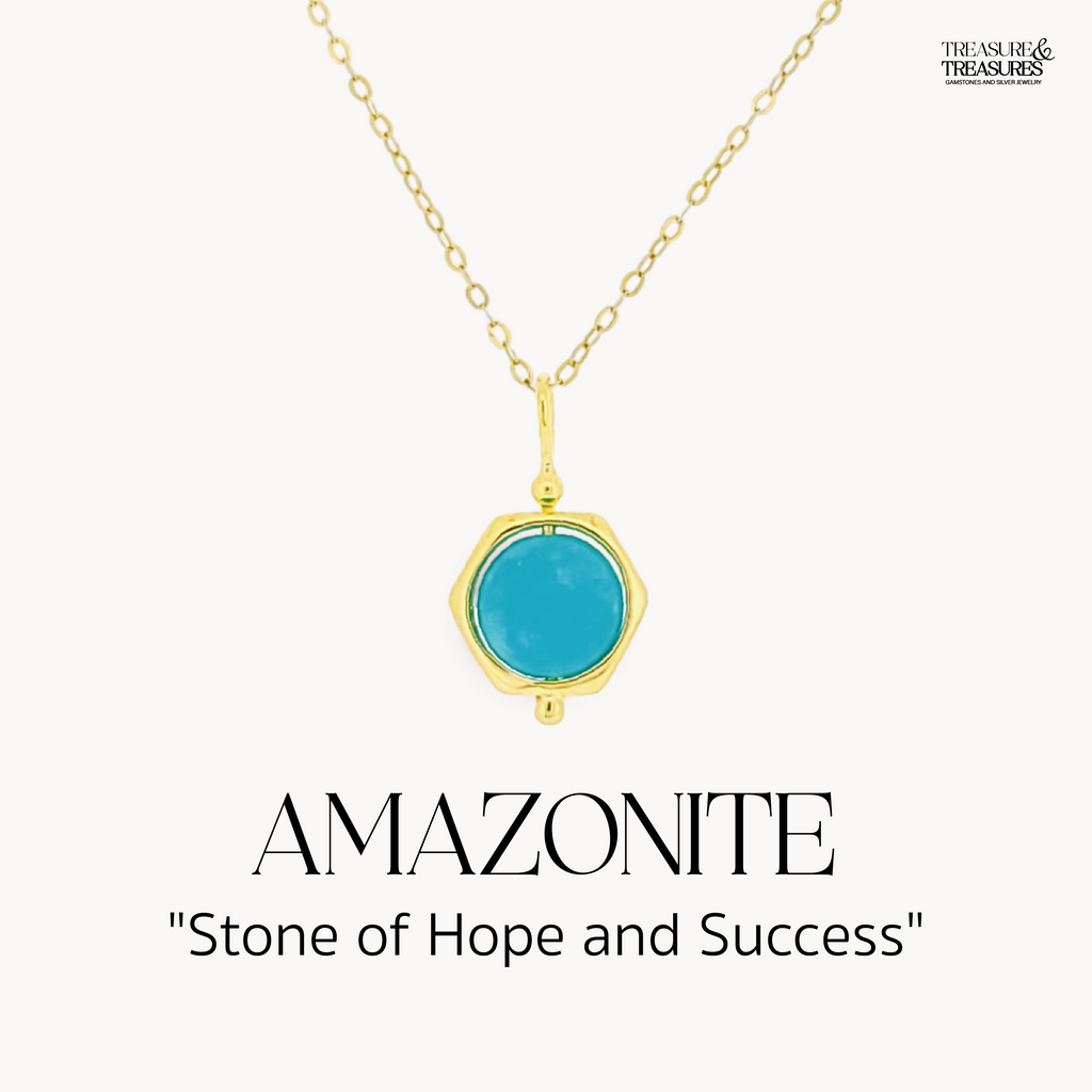 Amazonite - "The Stone of Hope and Success"