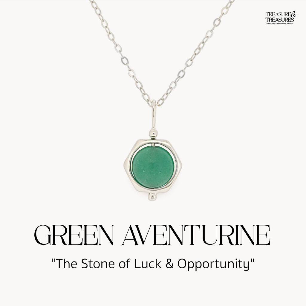 Green Aventurine - "The Stone of Opportunity"